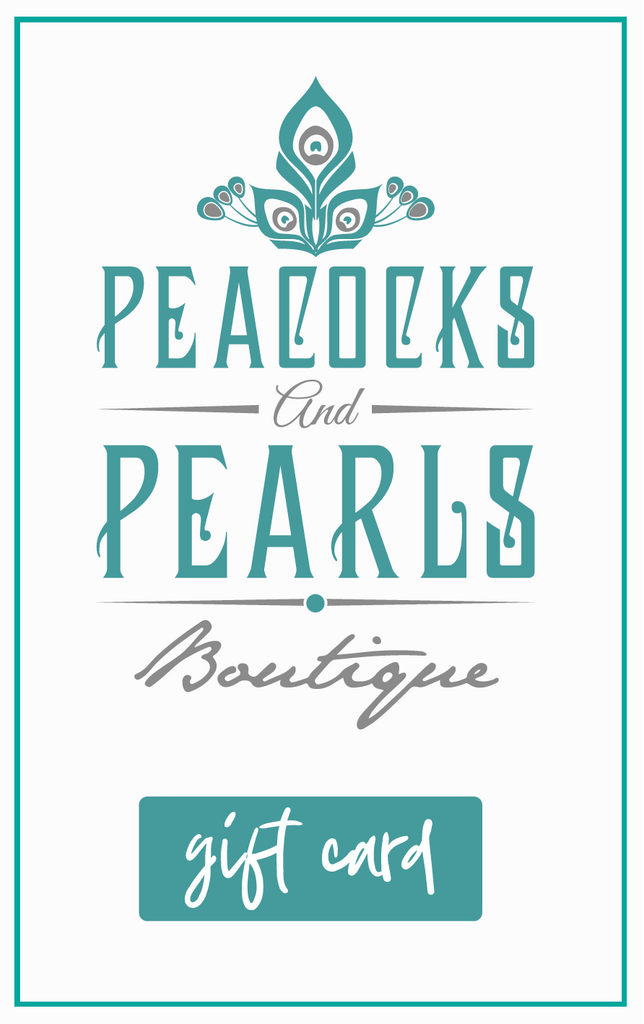 Peacocks & Pearls Gift Card Gift Cards Peacocks & Pearls $300.00  