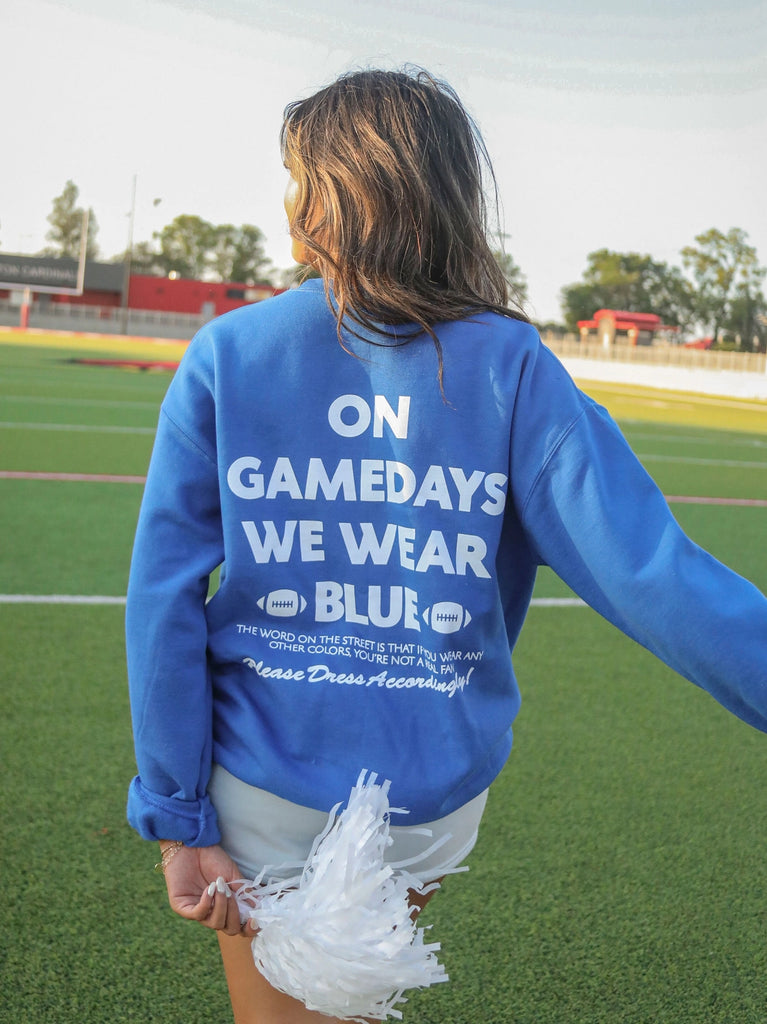 On Gamedays We Wear Blue Sweatshirt Clothing Peacocks & Pearls Lexington