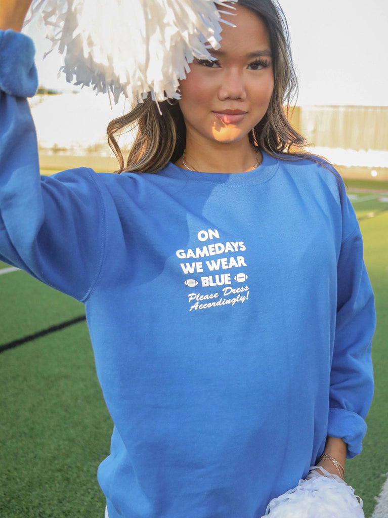 On Gamedays We Wear Blue Sweatshirt Clothing Peacocks & Pearls Lexington