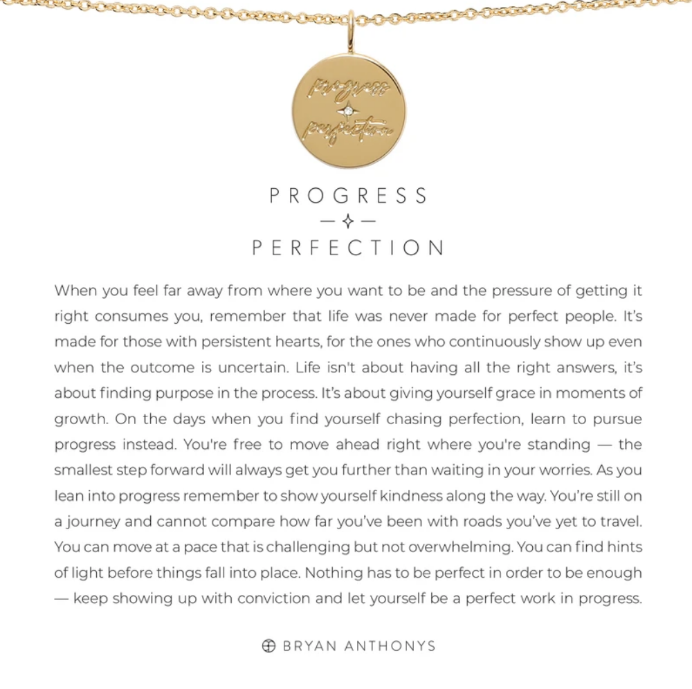 Progress Over Perfection Necklace Jewelry Bryan Anthonys   